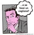 IL COGLIONE DEL GIORNO